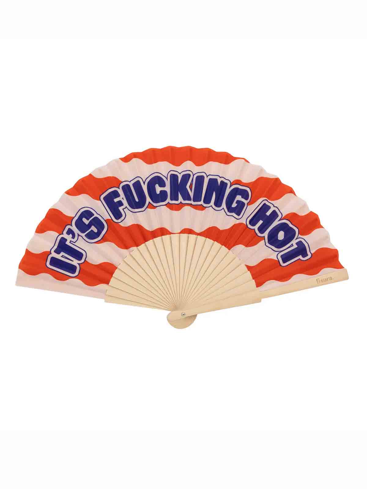 fan - its fucking hot striped in blue white