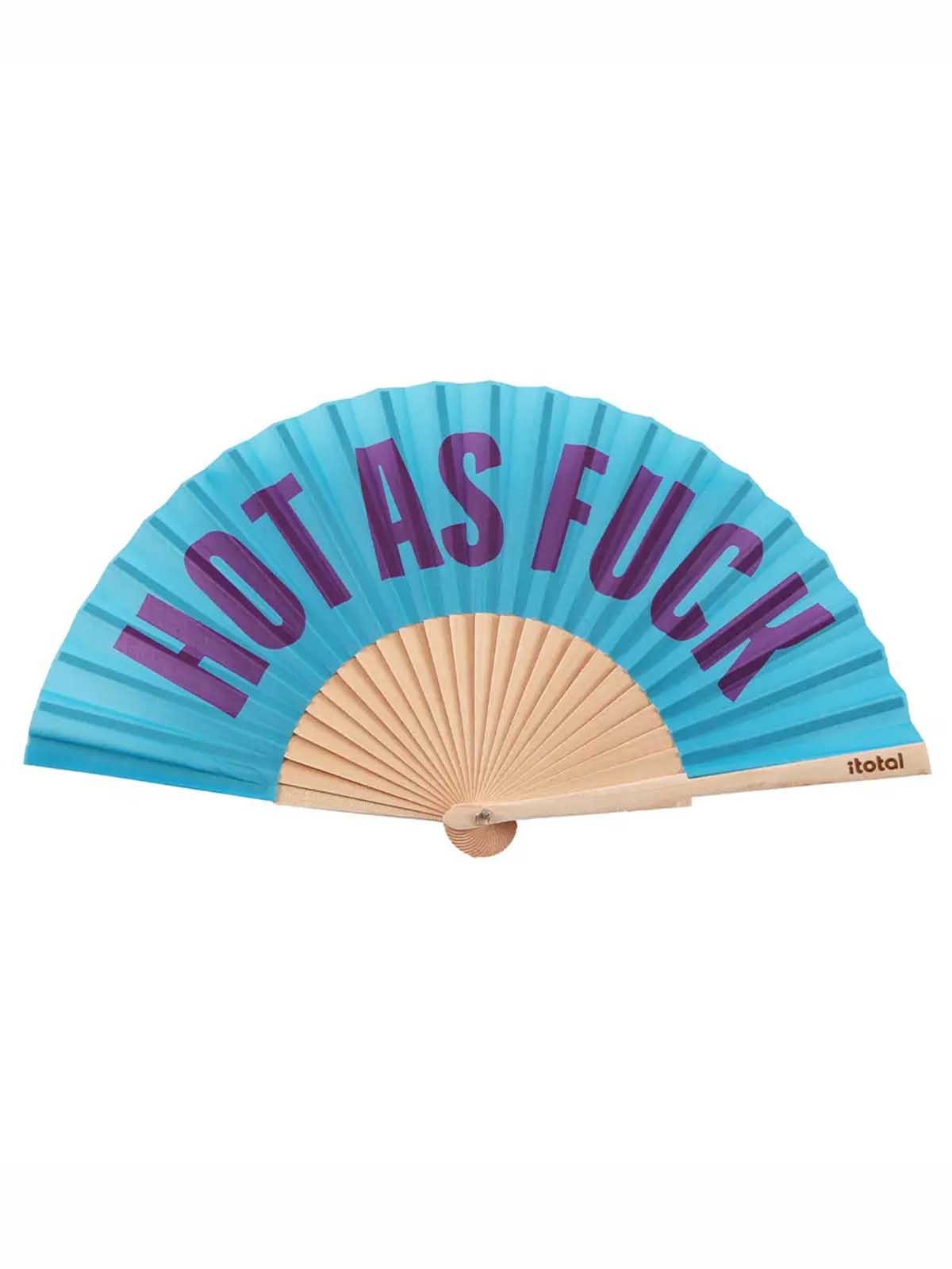 Fan - Turquoise "hot as fuck"