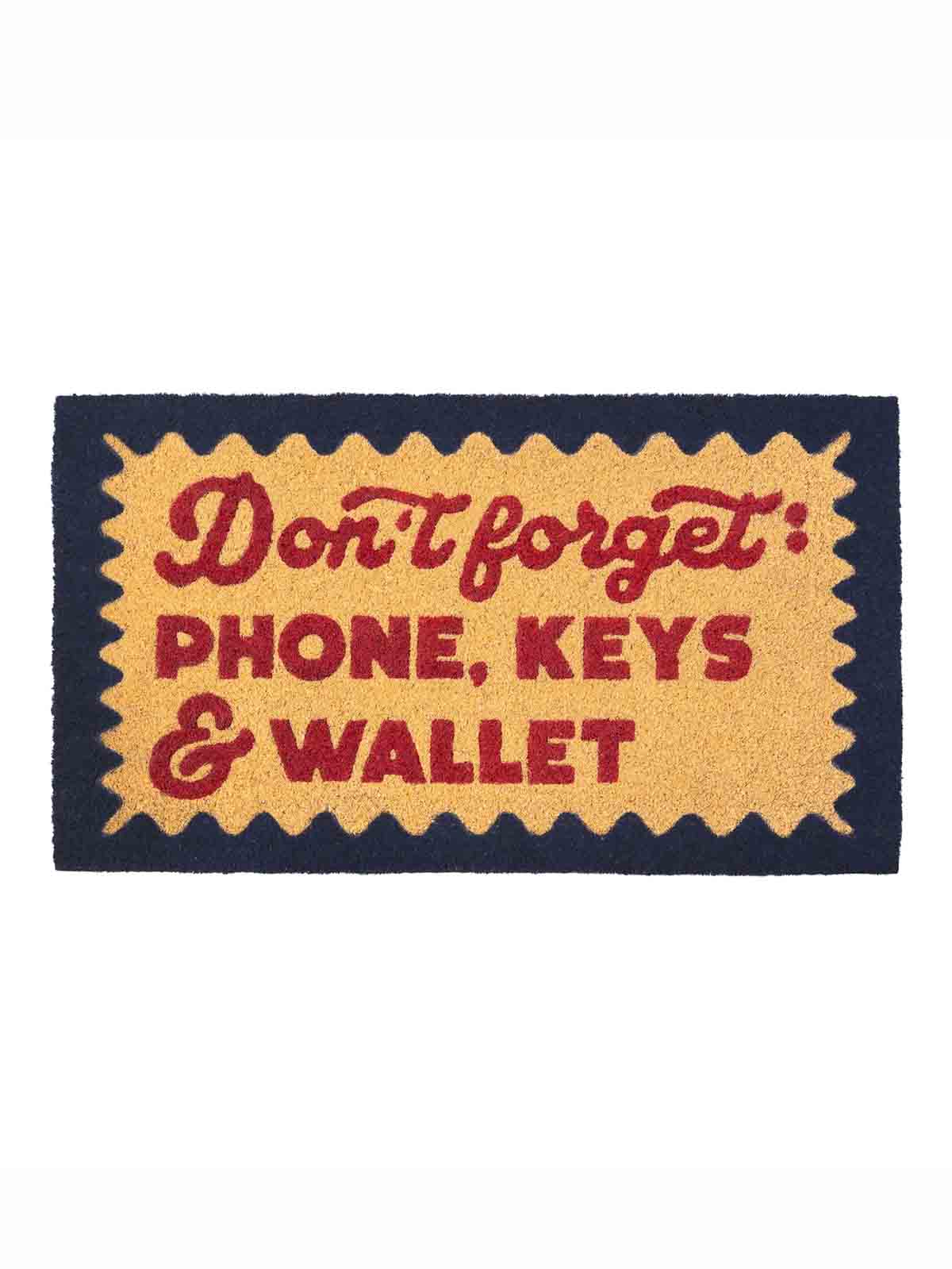 Alternative view of door mat 40 x 70 cm - Don't forget your phone, keys and wallet
